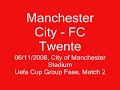 Manchester City - FC Twente Uefa Cup Goals