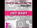 Dancelovers ft. Robert Domjan - Hey Baby