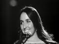 Joan Baez - 500 Miles & There But Fortune (live) Joan Baez - 500 Miles & There But Fortune (live)