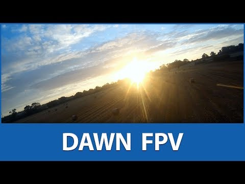 Amazing Dawn FPV Flights in the XUAV Mini Talon