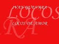 ivan guevara locos de amor