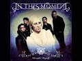 In This Moment- This Moment