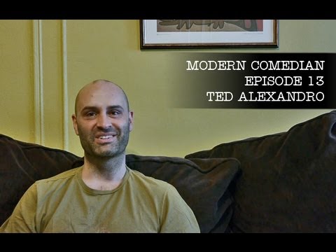 Modern Comedian - Episode 13 - Ted Alexandro "Jazz"