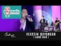 KEKASIH BAYANGAN - CAKRA KHAN