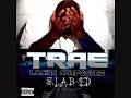 TRAE - LOSING COMPOSURE