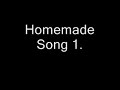 Homemade Song made in Ableton Live by me