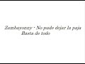 Zambayonny - No pude dejar la paja