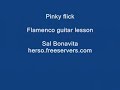 Flamenco guitar lesson - Pinky flick Flamenco guitar lesson - Pinky flick