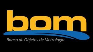 Banco de Objetos de Metrologia (BOM)