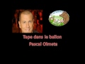 pascal olmeta taper dans un ballon.