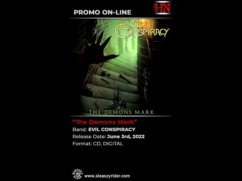 EVIL CONSPIRACY - The Demons Mark (2022)