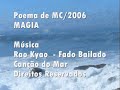 poema de mc/2006 - m�sica rao kyao
poesia em ondas po�ticas