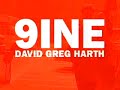 \"9INE\" - David Greg Harth