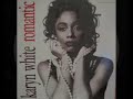 Karyn White - Romantic (Sensuous Mix) Karyn White - Romantic (Sensuous Mix)