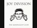 Joy Division - Digital -  Live Moonlight Club
