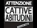 La Solita Scusa - Cattive Abitudini La Solita Scusa - Cattive Abitudini