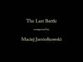 videos de Maciej Jamiołkowski - The Last Battle