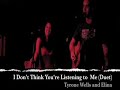 I don't think You're Listening to me (Tyrone Wells and Elina Duet).mp4