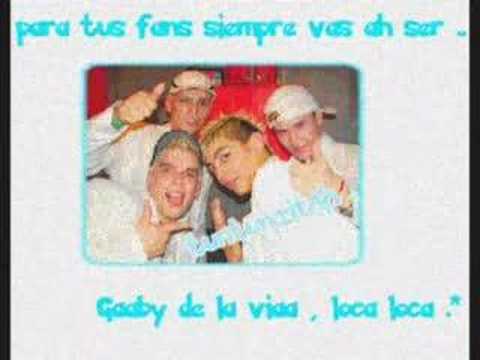 Gaby te amo (los chicos de la via-ese soy yo)