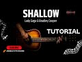 Shallow Guitar Tutorial - Lady Gaga Bradley Cooper