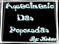 Aquecimento das Popozudas Aquecimento das Popozudas