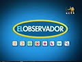 Emisión Vespertina El Observador 13 de julio 1/3