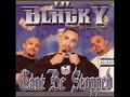 Here's a rola from the cd Lil Blacky Presents 