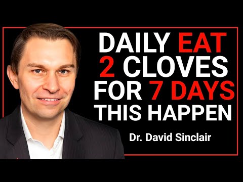 What Happens When You Eat 2 Cloves a Day for 7 Days (not what you think) || DR. DAVID SINCLAIR