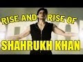 Rise & Rise Of Shah Rukh Khan Part 2