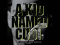Kid Cudi - Pillow Talk