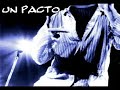 Un pacto - La bersuit :*