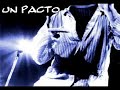 Un pacto - La bersuit :*