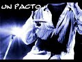 Un pacto - La bersuit :*