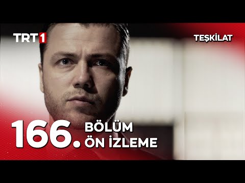 Teşkilat 166. Bölüm Ön İzleme                                                                                                                                                                                                                             