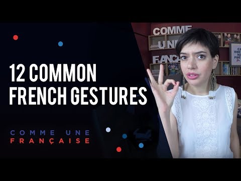 12 common French gestures