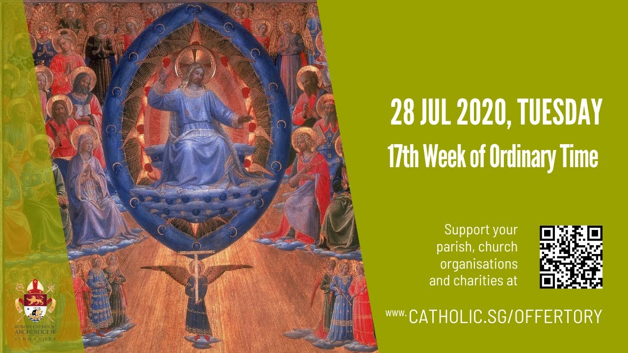 Catholic Daily Mass Today 28th July 2020 Tuesday - 17th Week of Ordinary Time 2020