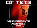 DJ tOtO** TECKTONIK KILLER \"COURAGE\" by me DJ tOtO** TECKTONIK KILLER \"COURAGE\" by me