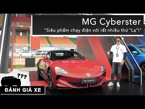 Tìm hiểu nhanh MG Cyberster: Siêu phẩm chạy điện với rất nhiều thứ “Lạ”! |XEHAY.VN|