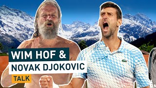 Novak Djokovic and Wim Hof discuss Cold Therapy and Breathing Exercises ...
