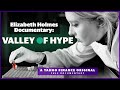 The Best 9 Elizabeth Holmes Documentary