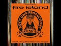 Fire Island - Fire Island
