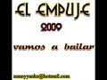 Vamos a bailar - el empuje 2009