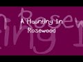 a haunting in rosewood