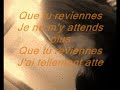 que tu reviennes