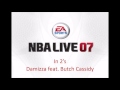 Damizza feat. Butch Cassidy - In 2's (NBA Live 07 Edition) Damizza feat. Butch Cassidy - In 2's (NBA Live 07 Edition)