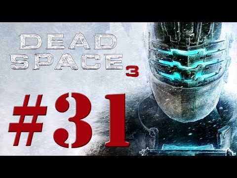 Let's Co-op - Dead Space 3: Carver w/ XeenWraith (Part 31) Impossible