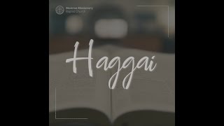 Sunday Sermon – Haggai 1