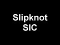 Slipknot SIC guitar Slipknot SIC guitar