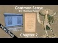 Chapter 2 - Common Sense by Thomas Paine