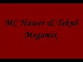 Mc Hawer Es Tekkno Megamix